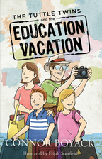 The Tuttle Twins and the Education Vacation