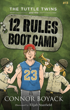 The Tuttle Twins and the 12 Rules Boot Camp