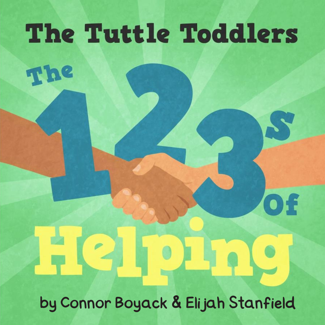 The Tuttle Toddlers 123s of Helping