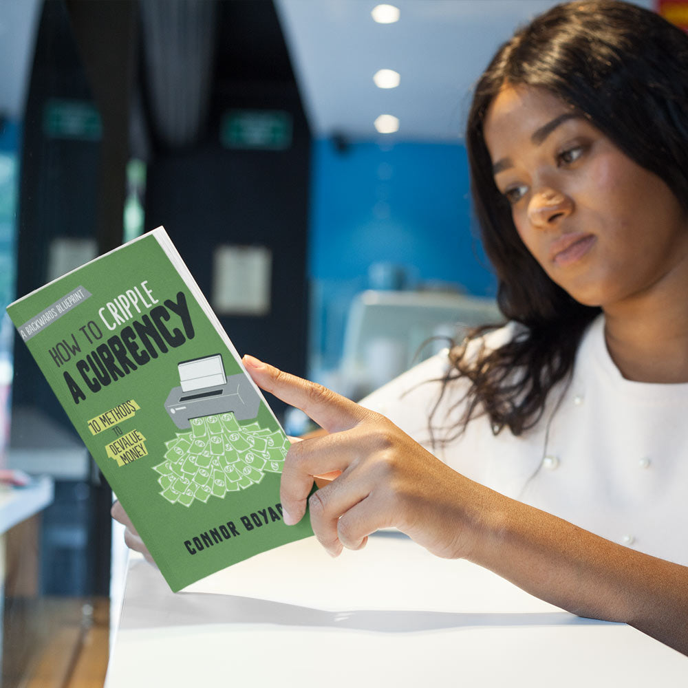 How to Cripple a Currency