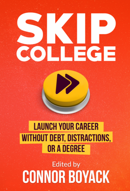 Skip College